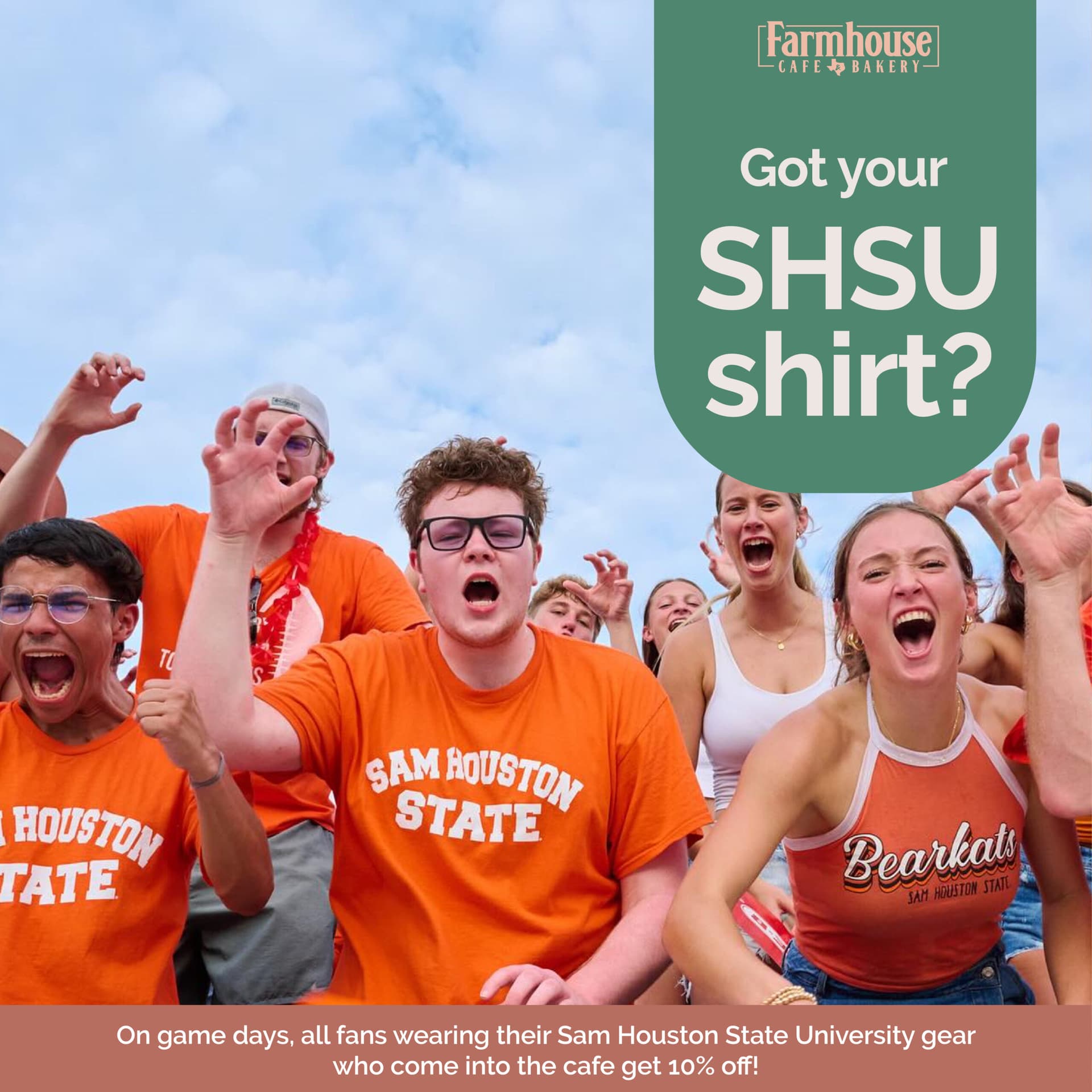 Got your SHSU shirt? Wear it on game day for 10% off