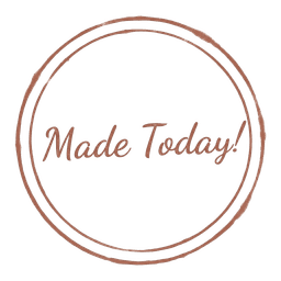 Made today
